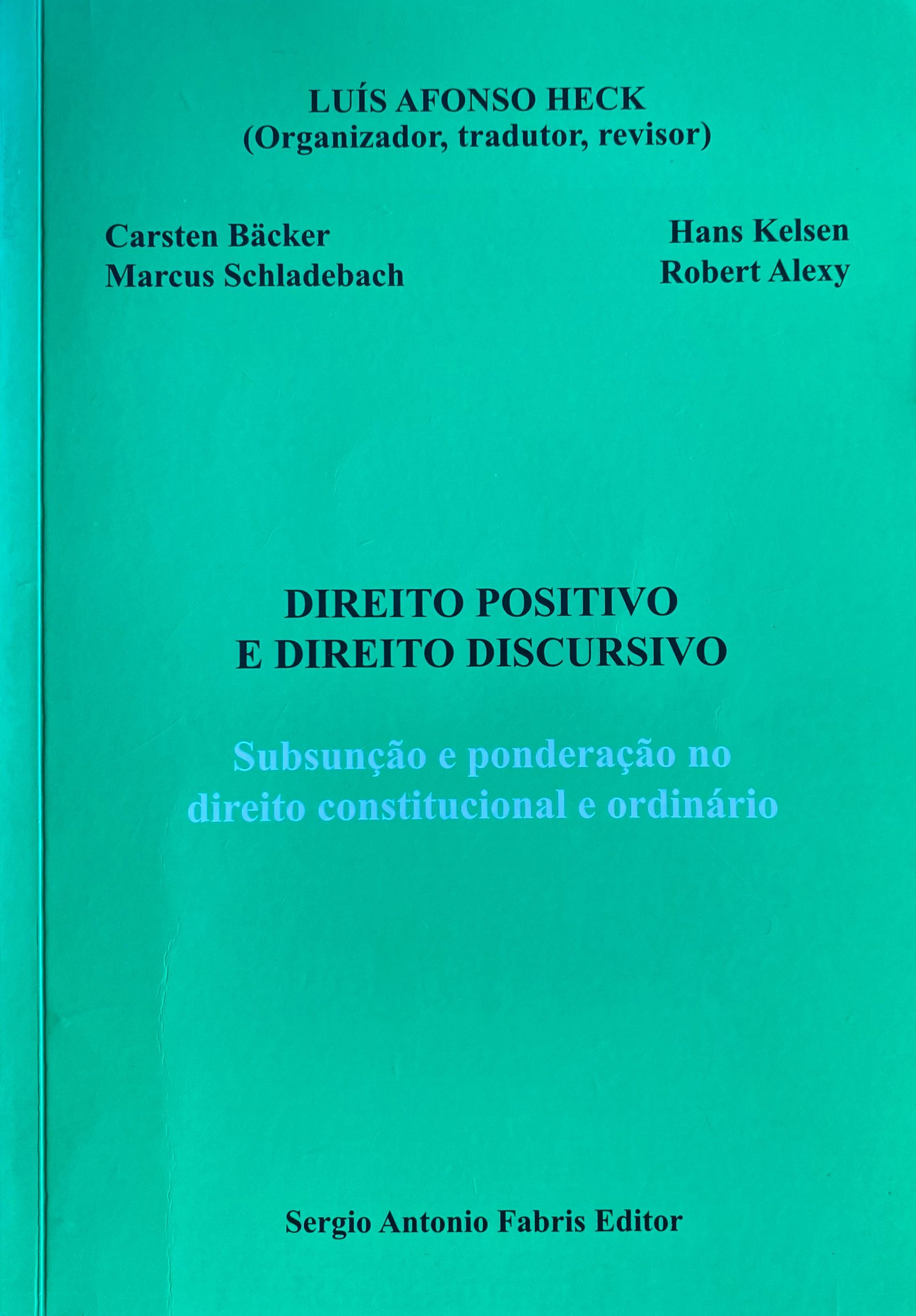 DIREITO POSITIVO E DIREITO DISCURSIVO - 2017