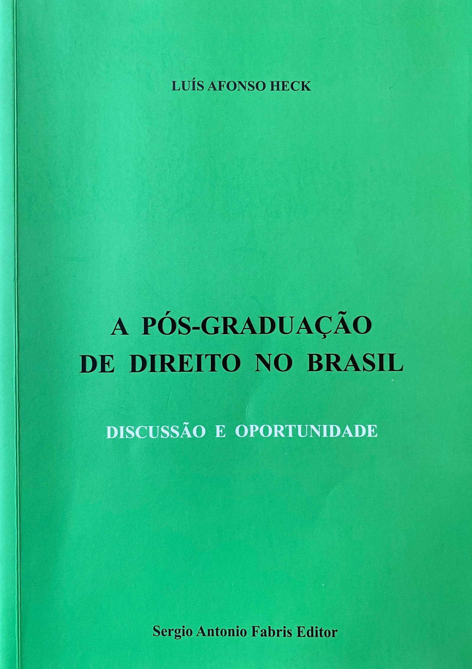 A PÓS-GRADUAÇÃO DE DIREITO NO BRASIL – 2019